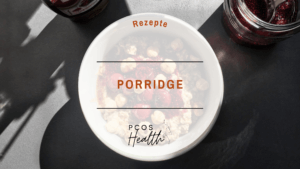 PCOS Porridge