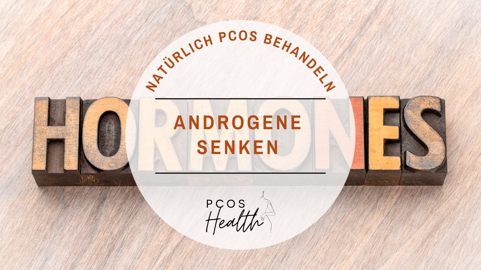 Androgene natürlich senken - PCOS HEALTH